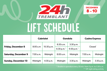 lift schedule 24h tremblant 2023