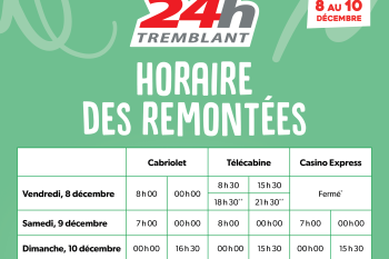 horaire remontées 24h tremblant 2023